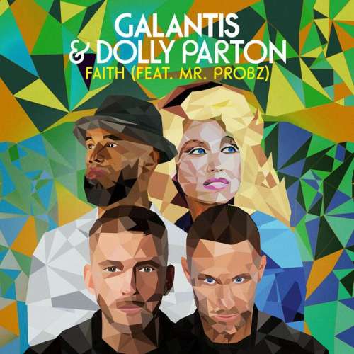 Faith (with Dolly Parton) [feat. Mr. Probz]